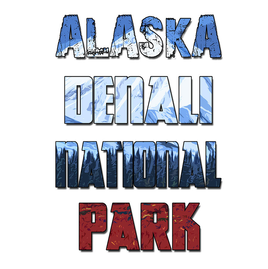 Alaska Denali National Park - Landscape  #1 Digital Art by AM FineArtPrints