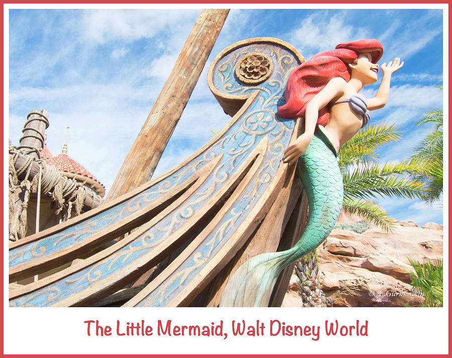 Ariel, The Little Mermaid, Walt Disney World #2 Photograph by A Macarthur Gurmankin