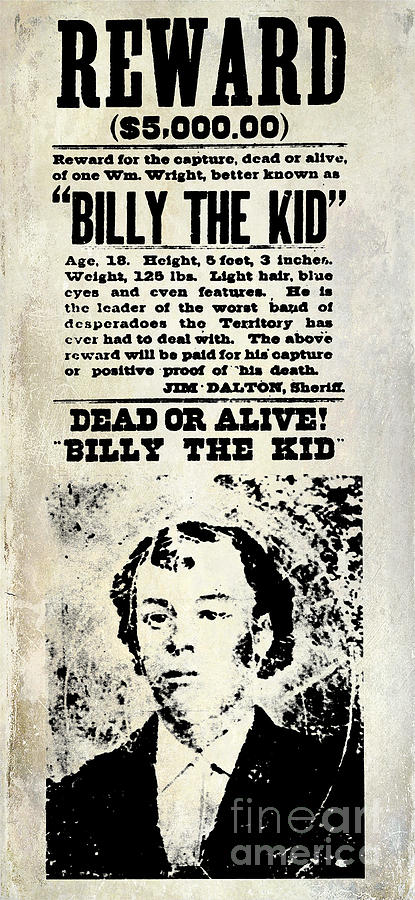 Beer Photograph - Billy the Kid Wanted Poster #1 by Jon Neidert
