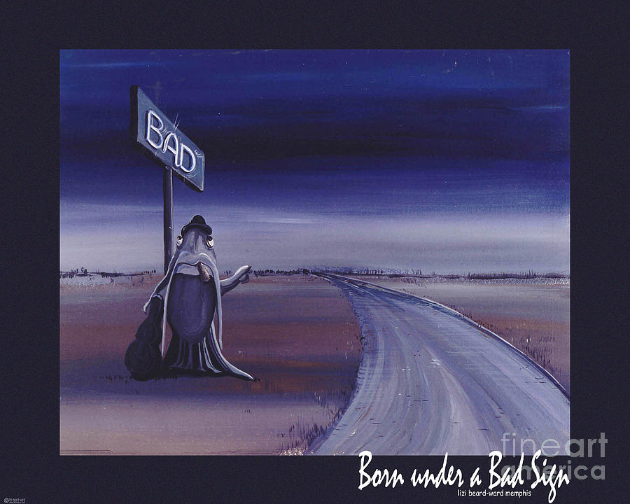 Born Under a bad Sign #2 Mixed Media by Lizi Beard-Ward