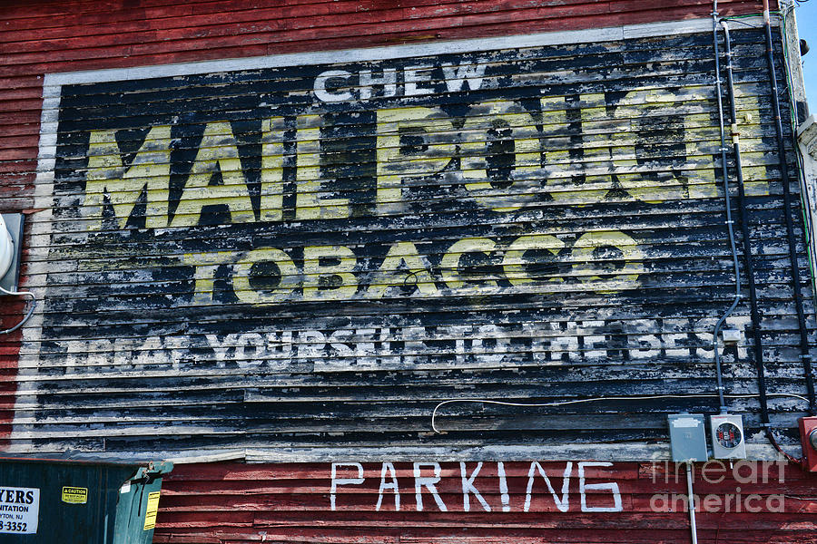 Chew Mail Pouch Tobacco Ad #1 Photograph by Paul Ward