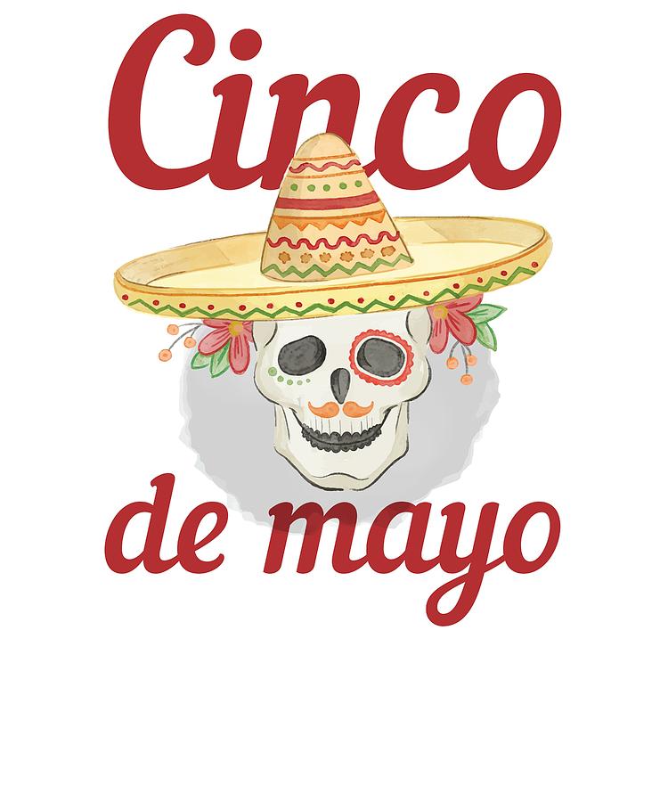 Fiesta Drawing - Cinco de Mayo Festivities Skeleton in Sombrero Mexican Independence #1 by Kanig Designs