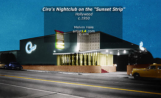 Ciros Nightclub on the Sunset Strip Hollywood circa1950 1