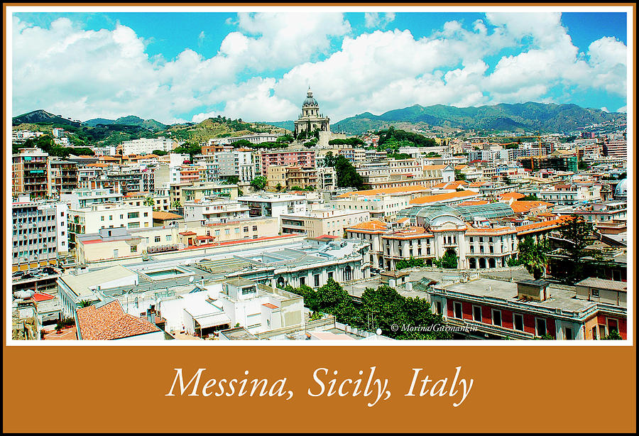 Cityscape, Town of Messina, Sicily, Italy #1 Photograph by A Macarthur Gurmankin