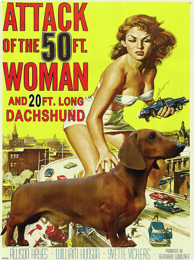 Dachshund Art Canvas Print - Attack of the 50ft woman Movie Poster #1 Painting by Sandra Sij