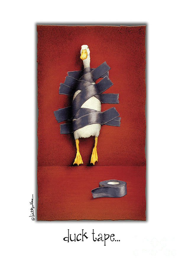 Duck Tape Painting - Duck Tape #2 by Will Bullas
