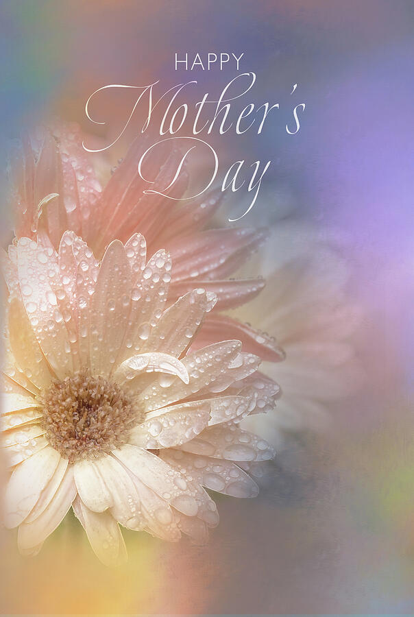 Happy Mothers Day, Always Digital Art by Terry Davis