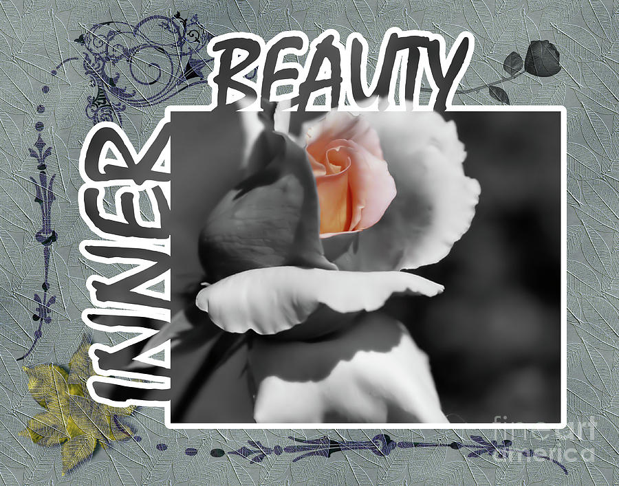 Inner Beauty Inspirational Photograph by Smilin Eyes Treasures