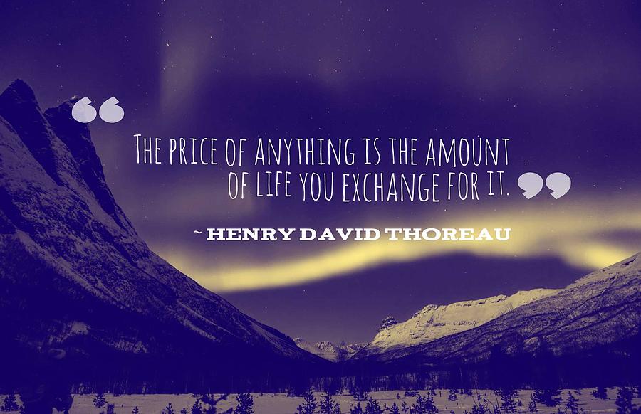Inspirational Timeless Quotes - Henry David Thoreau a #1 Painting by Celestial Images