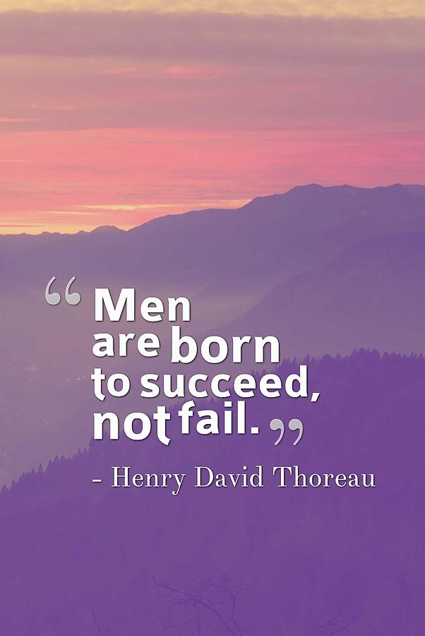 Inspirational Timeless Quotes - Henry David Thoreau #1 Painting by Celestial Images
