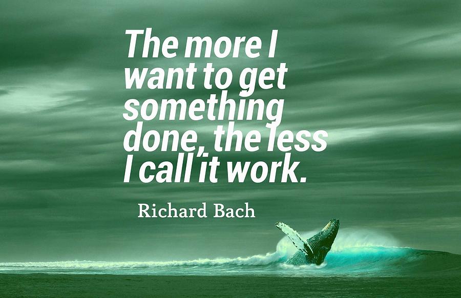 Inspirational Timeless Quotes - Richard Bach Painting by Celestial Images