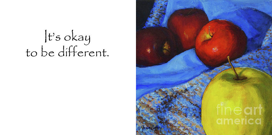 Its Okay To Be Different Title On Side Painting by Joan Coffey