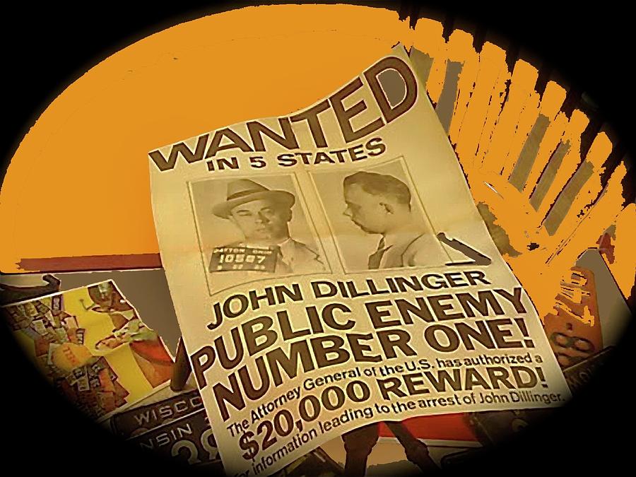 John Dillinger Wanted Poster Circa 1933-2013 #1 Photograph by David Lee Guss