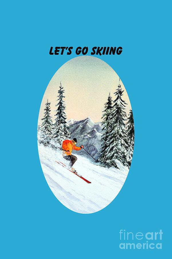 Lets Go Skiing #1 Painting by Bill Holkham