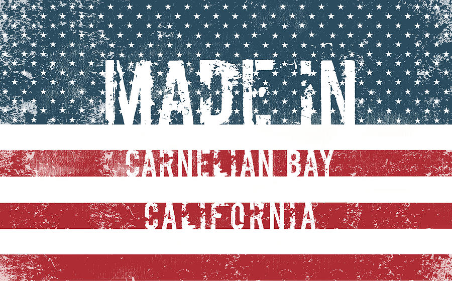 Flag Digital Art - Made in Carnelian Bay, California #1 by Tinto Designs