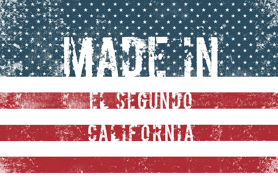 Made in El Segundo, California #1 Digital Art by Tinto Designs