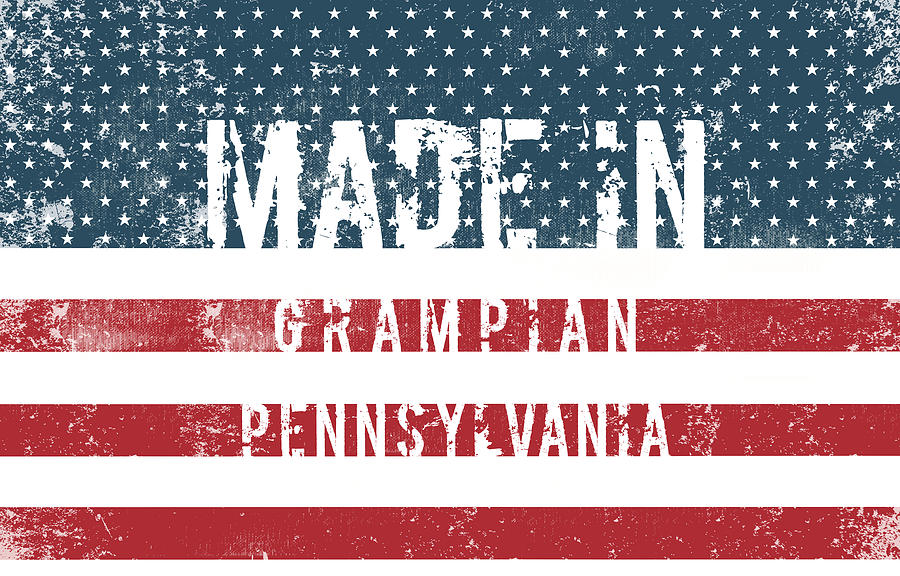 Flag Digital Art - Made in Grampian, Pennsylvania #1 by Tinto Designs