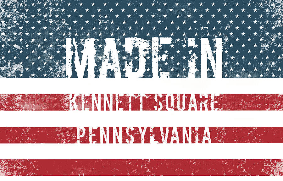 Made in Kennett Square, Pennsylvania #1 Digital Art by Tinto Designs