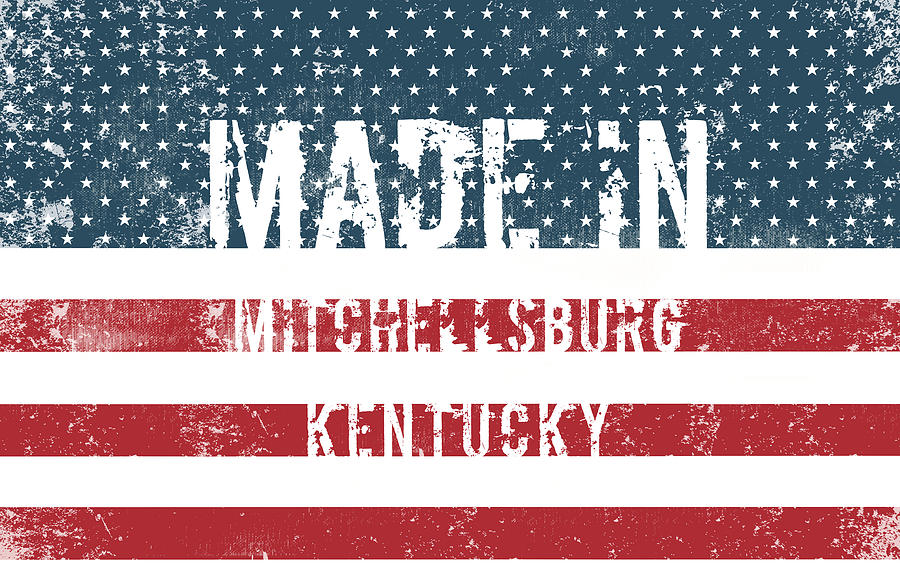 Flag Digital Art - Made in Mitchellsburg, Kentucky #1 by Tinto Designs
