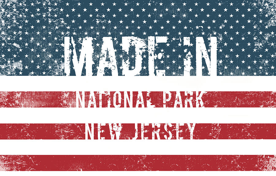 National Parks Digital Art - Made in National Park, New Jersey #1 by Tinto Designs