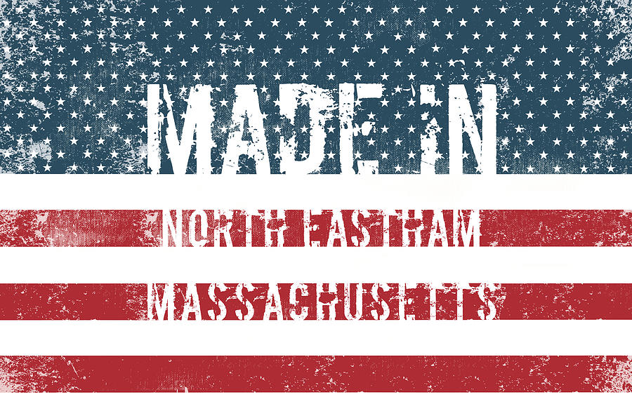 Flag Digital Art - Made in North Eastham, Massachusetts #1 by Tinto Designs
