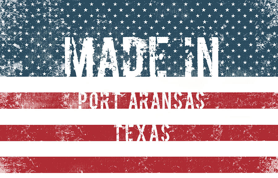 Made in Port Aransas, Texas #1 Digital Art by Tinto Designs