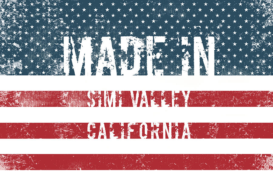 Made in Simi Valley, California Digital Art by Tinto Designs Fine Art