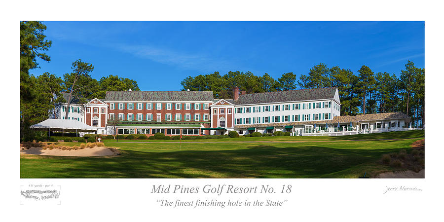 Golf Photograph - Mid Pines Golf Resort No 18 by Jerry Norman