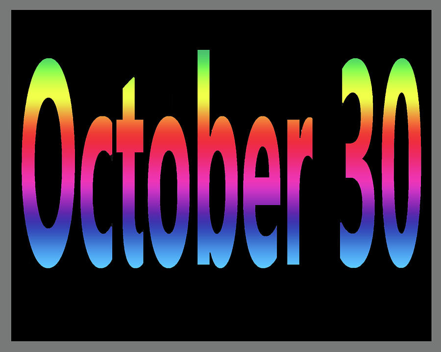October Digital Art - October 30 #1 by Day Williams