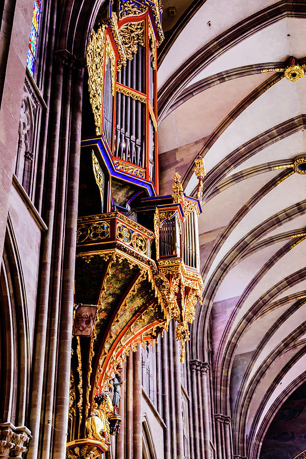 Organ Pipes Strasbourg Cathedral Strasbourg France Photograph By