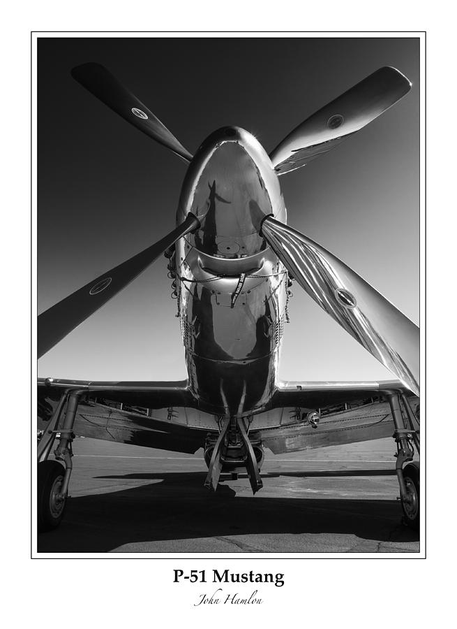 P51 Photograph - P-51 Mustang - Bordered by John Hamlon