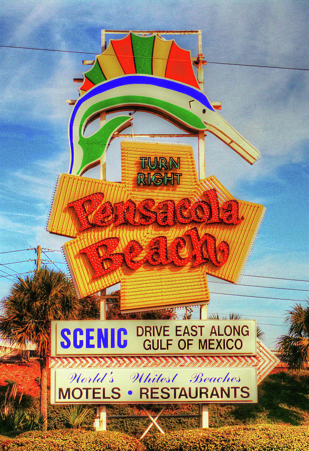 Pensacola Beach Sign #1 Photograph By Jim Sweida - Pixels