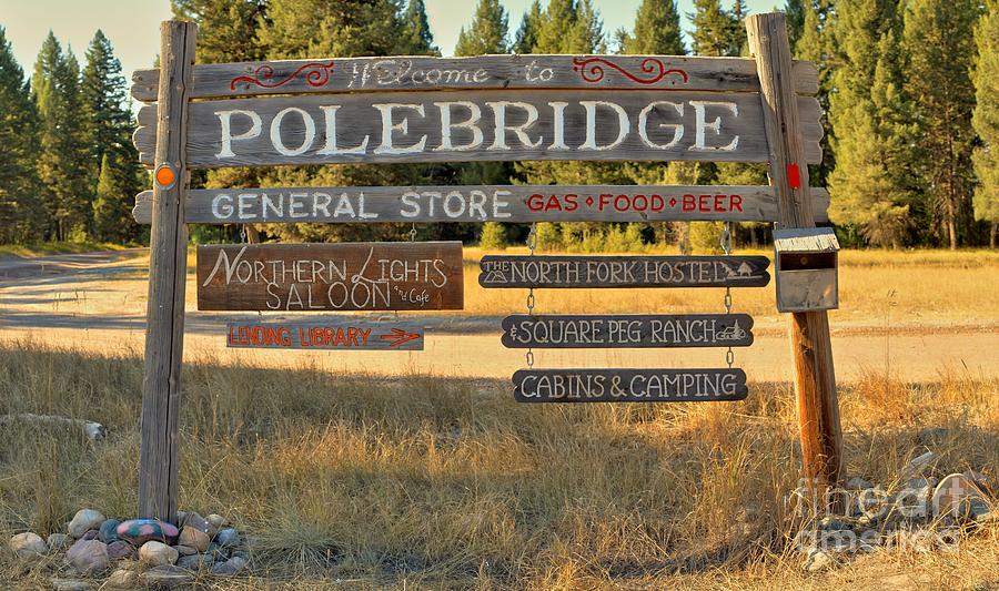 Polebrdge Welcome Sign #1 Photograph by Adam Jewell