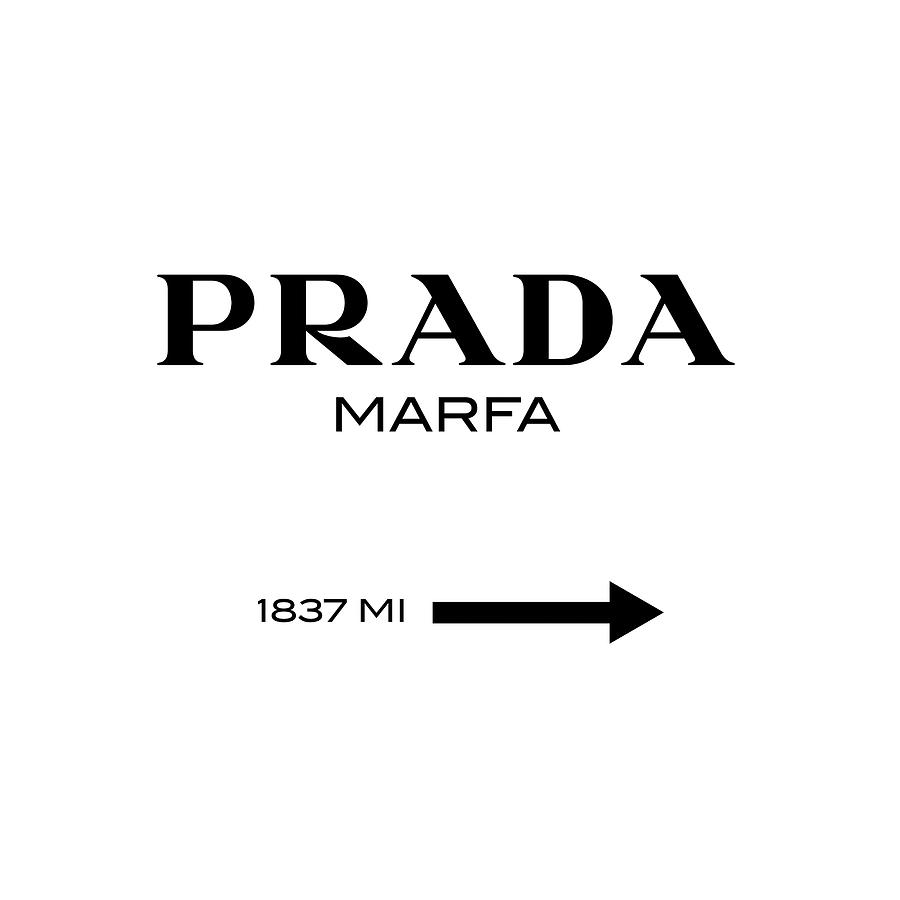 Prada Marfa Digital Art - Prada Marfa by Tres Chic Prada Marfa Digital Art - Prada Marfa by Tres Chic