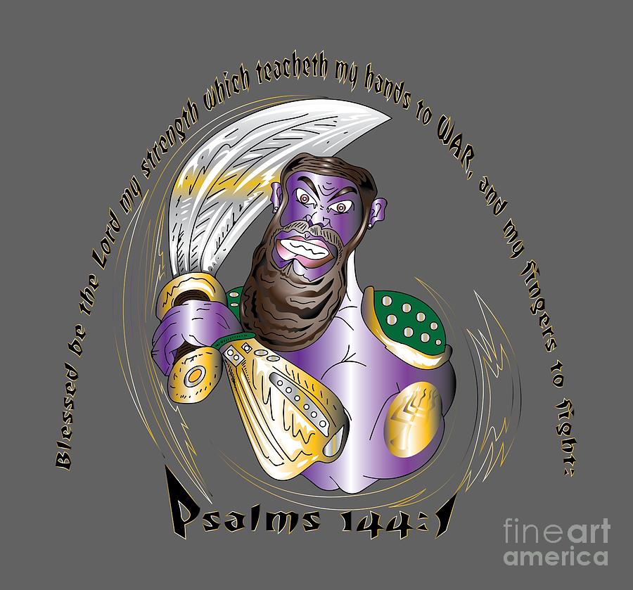 Warrior Digital Art - Psalms 144 Warrior by Robert Watson Warrior Digital Art - Psalms 144 Warrior by Robert Watson