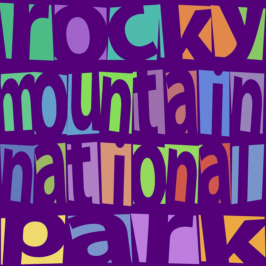 Rocky Mountain National Park Digital Art - Rocky Mountain National Park #1 by David G Paul