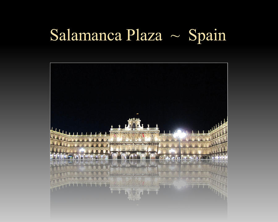 Salamanca Plaza Spain #1 Photograph by John Shiron