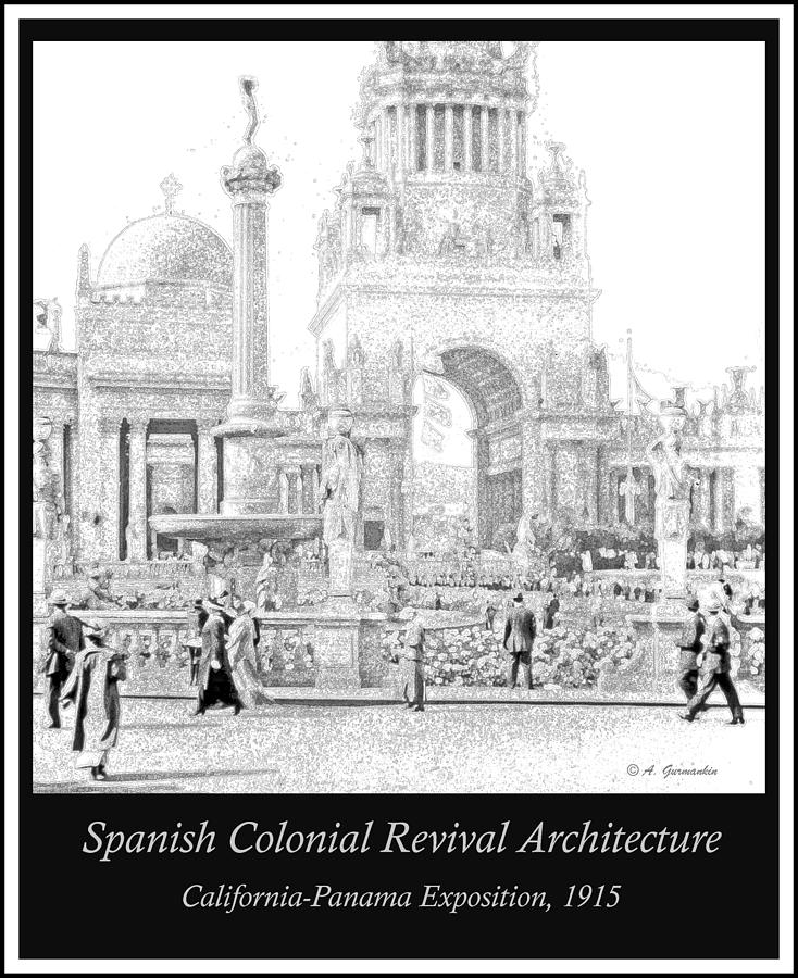 Spanish Colonial Revival Architecture, California Exposition, 19 #1 Photograph by A Macarthur Gurmankin