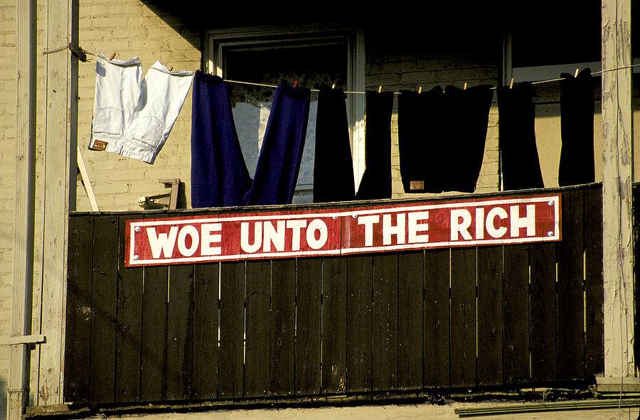 Woe Unto The Rich Photograph By Carl Purcell | Fine Art America