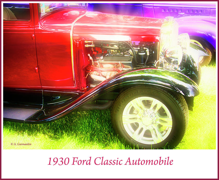 1930 Ford Customized Automobile Digital Art by A Macarthur Gurmankin