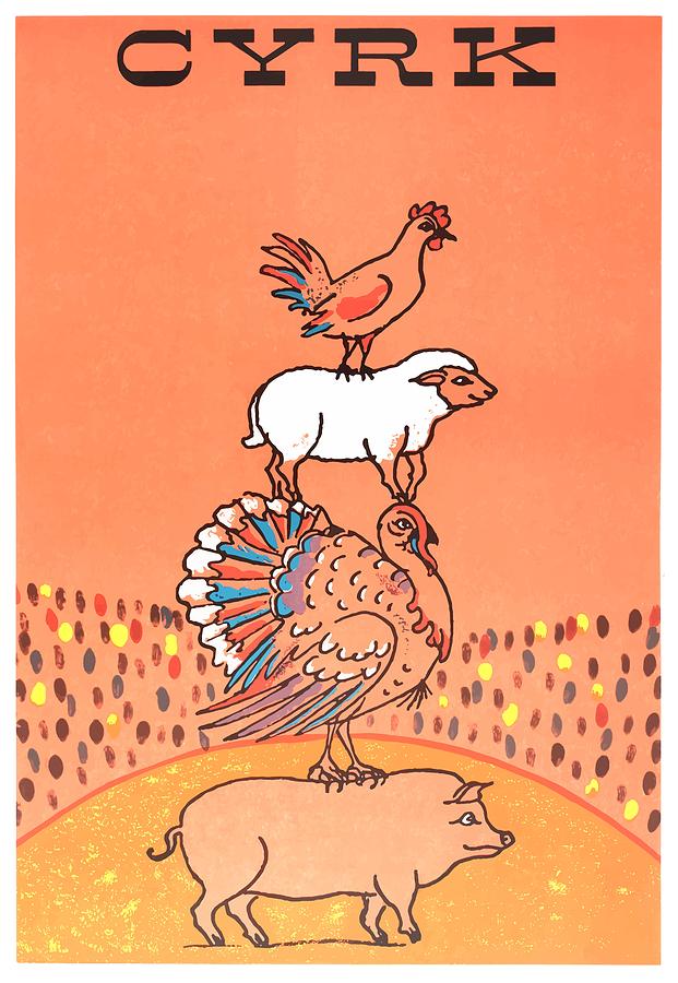 Turkey Digital Art - 1971 Cyrk Pig Turkey Sheep Chicken Polish Circus Poster by Retro Graphics