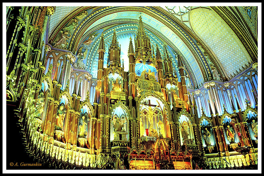 Basilique Notre Dame, Montreal, Quebec, Canada #2 Photograph by A Macarthur Gurmankin