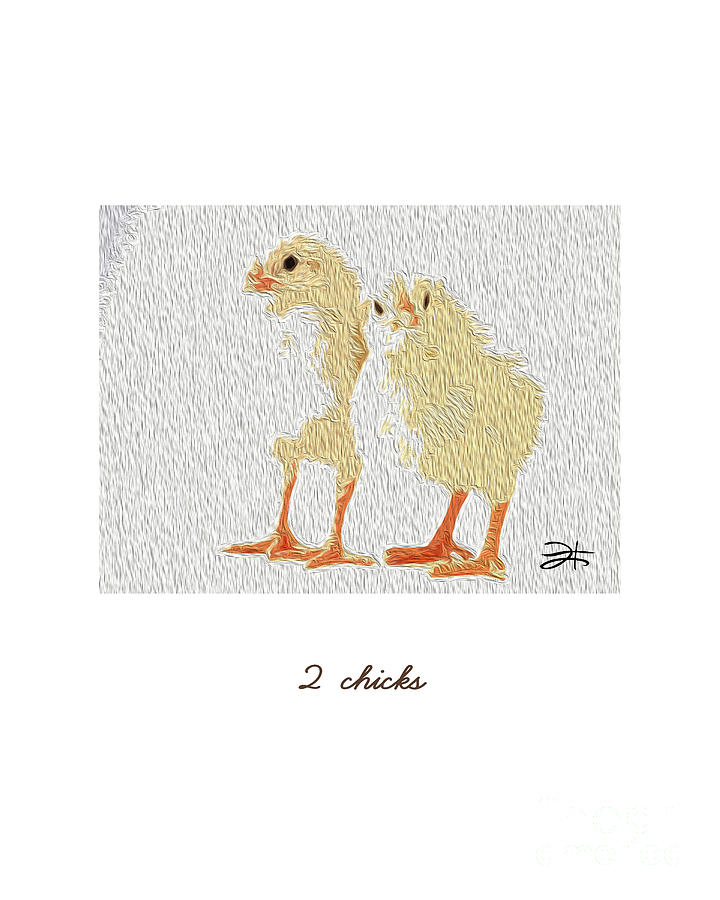2 Chicks Mixed Media by Francelle Theriot