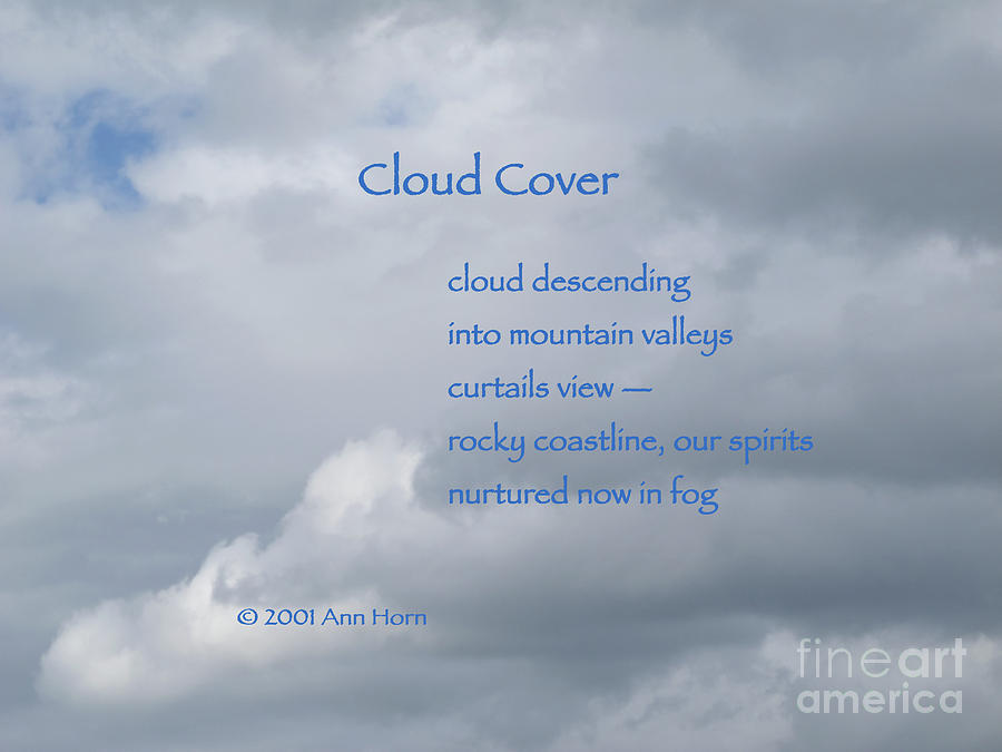 Cloud Cover Photograph by Ann Horn