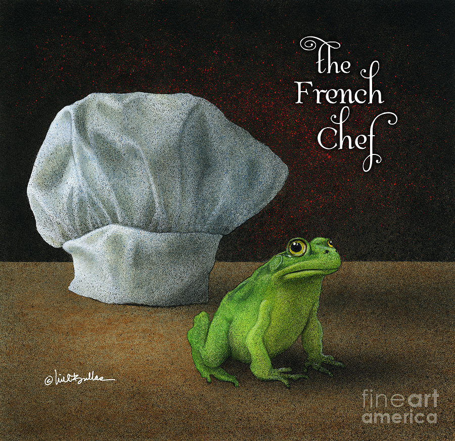 French Chef... #1 Painting by Will Bullas