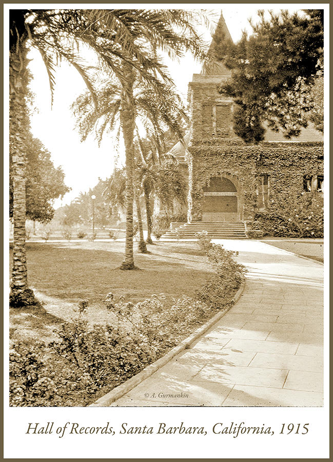 Hall of Records, Santa Barbara, California, 1915, Vintage Photog #2 Photograph by A Macarthur Gurmankin