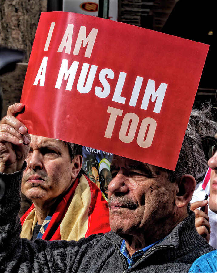 Muslim Rally NYC 2_19_17 Sign Photograph by Robert Ullmann - Fine Art ...