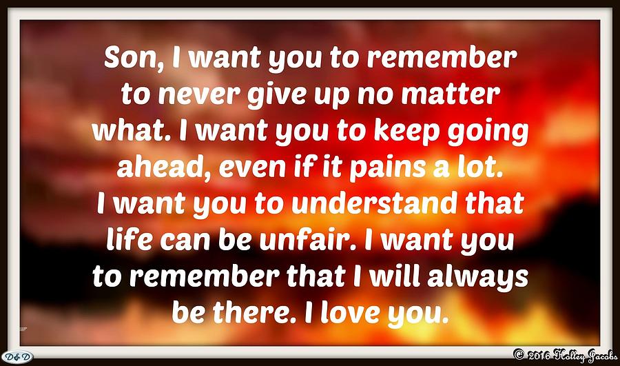 Son Photograph - Never Give Up by Holley Jacobs Son Photograph - Never Give Up by Holley Jacobs