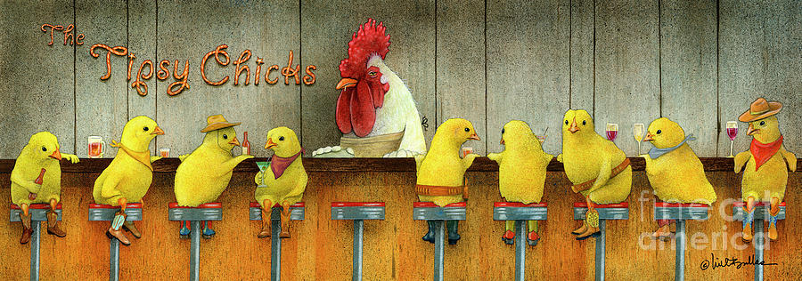 Will Bullas Painting - Tipsy Chicks by Will Bullas Will Bullas Painting - Tipsy Chicks by Will Bullas