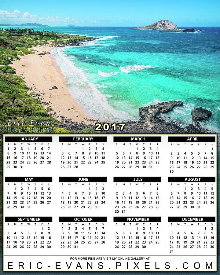 2017 Makapuu Beach Calendar Photograph by Aloha Art - Pixels